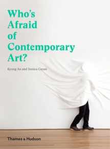 9780500292747-0500292744-Who's Afraid of Contemporary Art?
