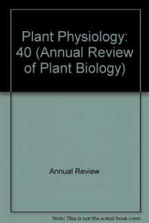 9780824306403-0824306406-Annual Review of Plant Physiology and Plant Molecular Biology: 1989 (Annual Review of Plant Biology)