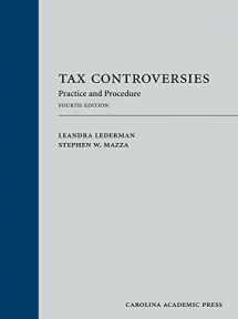 9781531004200-1531004202-Tax Controversies: Practice and Procedure