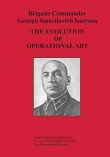 9781494406882-1494406888-The Evolution of Operational Art