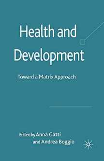 9781349524303-1349524301-Health and Development: Toward a Matrix Approach