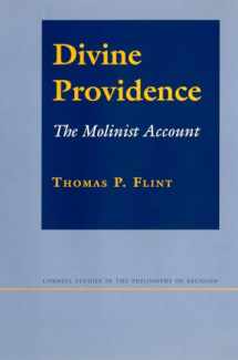 9780801434501-0801434505-Divine Providence: The Molinist Account (Cornell Studies in the Philosophy of Religion)