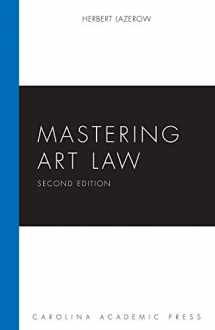 9781531019044-1531019048-Mastering Art Law (Mastering Series)