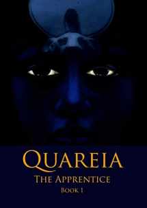 9780993348006-0993348009-Quareia The Apprentice: Book One