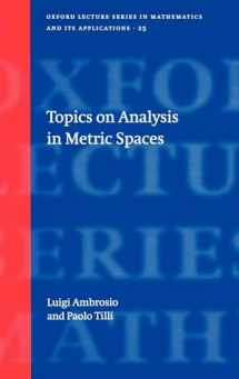 9780198529385-0198529384-Topics on Analysis in Metric Spaces (Oxford Lecture Series in Mathematics and Its Applications)