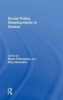 9780754643708-0754643700-Social Policy Developments in Greece