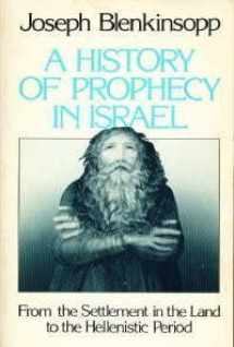 9780664244798-0664244793-A History of Prophecy in Israel: From the Settlement in the Land to the Hellenistic Period