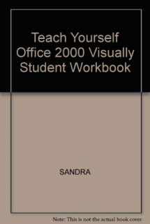 9780764534409-0764534408-Teach Yourself Office 2000 Visually Student Workbook