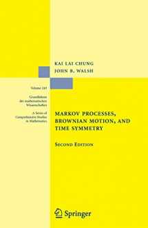 9781441919601-1441919600-Markov Processes, Brownian Motion, and Time Symmetry (Grundlehren der mathematischen Wissenschaften, 249)