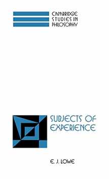 9780521475037-0521475031-Subjects of Experience (Cambridge Studies in Philosophy)