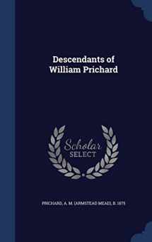 9781340189518-1340189518-Descendants of William Prichard