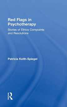 9780415833387-0415833388-Red Flags in Psychotherapy: Stories of Ethics Complaints and Resolutions