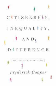 9780691171845-069117184X-Citizenship, Inequality, and Difference: Historical Perspectives (The Lawrence Stone Lectures, 9)