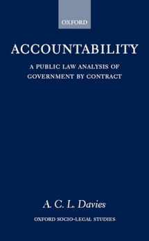 9780198299486-0198299486-Accountability: A Public Law Analysis of Government by Contract (Oxford Socio-Legal Studies)