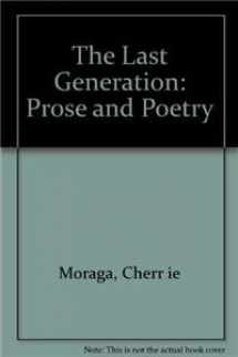 9780896084674-0896084671-The Last Generation: Prose and Poetry