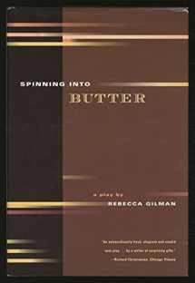9780739412183-0739412183-Spinning Into Butter, A Play