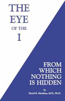 9781401945046-140194504X-The Eye of the I: From Which Nothing Is Hidden