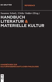 9783110400779-3110400774-Handbuch Literatur & Materielle Kultur (Handbücher zur kulturwissenschaftlichen Philologie, 6) (German Edition)