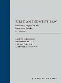 9781531024260-1531024262-First Amendment Law: Freedom of Expression and Freedom of Religion