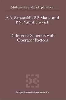 9781402008566-1402008562-Difference Schemes with Operator Factors (Mathematics and Its Applications, 546)