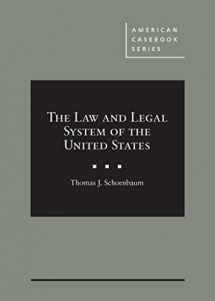 9781634596893-1634596897-The Law and Legal System of the United States (American Casebook Series)