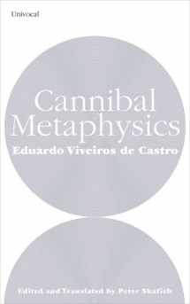 9781517905316-1517905311-Cannibal Metaphysics (Univocal)