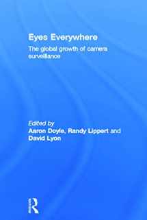9780415668644-0415668646-Eyes Everywhere: The Global Growth of Camera Surveillance