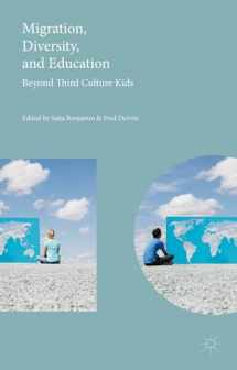 9781137524652-1137524650-Migration, Diversity, and Education: Beyond Third Culture Kids