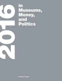 9780262535458-0262535459-2016: in Museums, Money, and Politics