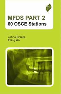 9781787791145-1787791149-MFDS Part 2: 60 OSCE Stations