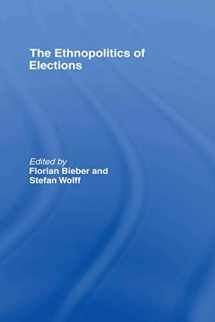 9780415400473-0415400473-The Ethnopolitics of Elections (Association for the Study of Nationalities)