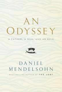 9780385350594-0385350597-An Odyssey: A Father, a Son, and an Epic