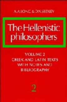 9780521255622-0521255627-The Hellenistic Philosophers, Vol. 2: Greek and Latin Texts with Notes and Bibliography