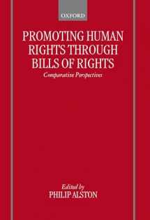 9780198258223-0198258224-Promoting Human Rights through Bills of Rights: Comparative Perspectives