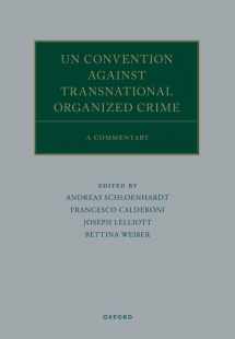 9780192847522-019284752X-UN Convention against Transnational Organized Crime: A Commentary (Oxford Commentaries on International Law)