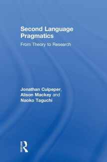 9781138911765-1138911763-Second Language Pragmatics: From Theory to Research