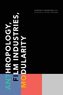 9781478014904-1478014903-Anthropology, Film Industries, Modularity
