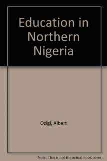 9780043720363-0043720366-Education in Northern Nigeria