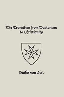9781885972866-1885972865-The Transition from Wuotanism to Christianity