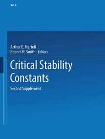 9781461567660-1461567661-Critical Stability Constants: Second Supplement (Critical Stability Constants, 6)
