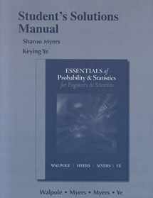 9780321783998-0321783999-Student Solutions Manual for Essentials of Probability & Statistics for Engineers & Scientists