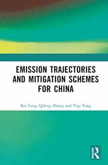 9781032560953-1032560959-Emission Trajectories and Mitigation Schemes for China
