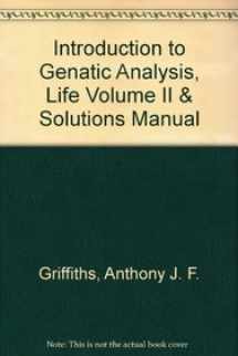 9781429229661-1429229667-Introduction to Genatic Analysis, Life Volume II & Solutions Manual