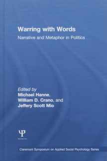 9781848725676-1848725671-Warring with Words: Narrative and Metaphor in Politics (Claremont Symposium on Applied Social Psychology Series)