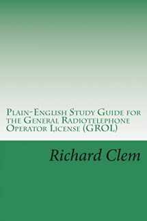 9781482612448-1482612445-Plain-English Study Guide for the General Radiotelephone Operator License (GROL)