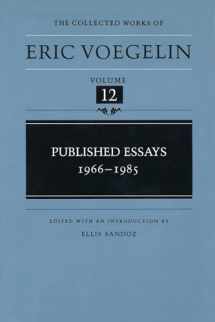 9780807115954-0807115959-Published Essays: 1966-1985 (The Collected Works of Eric Voegelin, Volume 12)