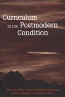 9780820441764-0820441767-Curriculum in the Postmodern Condition (Counterpoints)