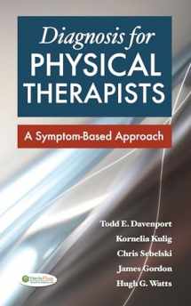 9780803615281-0803615280-Diagnosis for Physical Therapists: A Symptom-Based Approach