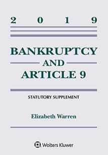 9781543809558-1543809553-Bankruptcy & Article 9: 2019 Statutory Supplement (Supplements)