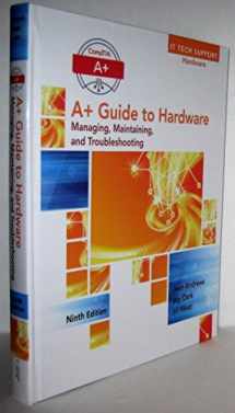 9781305266452-1305266455-A+ Guide to Hardware (Standalone Book)